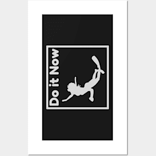 Do it now + travelling + motivation + Quotes - diving White -Shirt Posters and Art